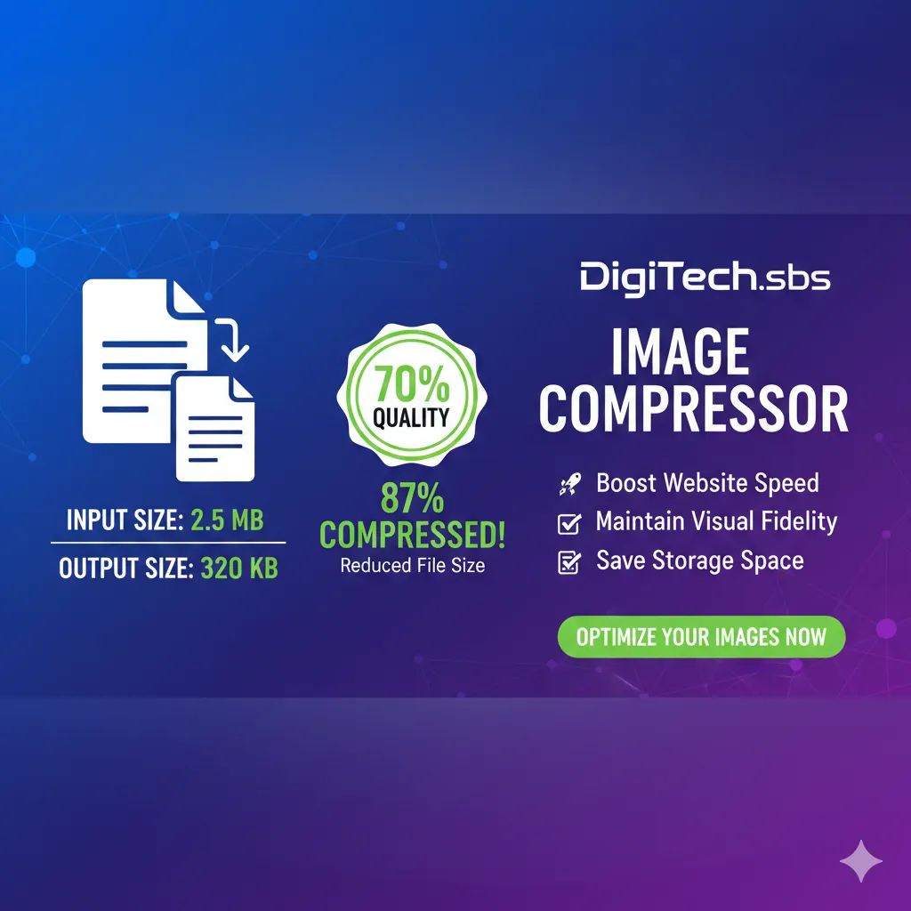 DigiTech.sbs Image Compressor: Optimize Your Visuals Without Compromise