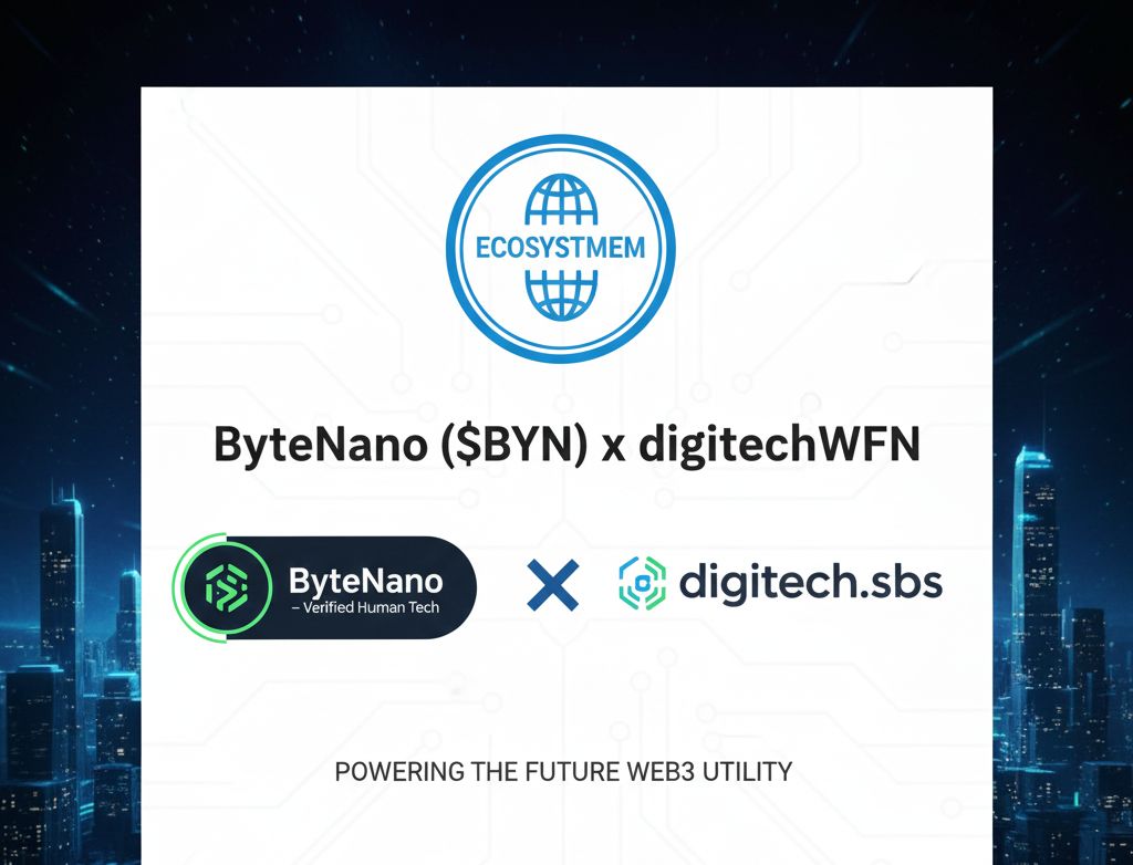 Why digitech.sbs is Partnering with ByteNano ($BYN):The Future of Human-Verified Web3 Utility